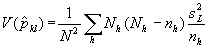 V of p hat sub kl is equal to one over N square times the summation over h of N sub h times open parenthesis upper case N sub h minus lower case n sub h parenthesis closed times s sub L square over lower case n sub h 