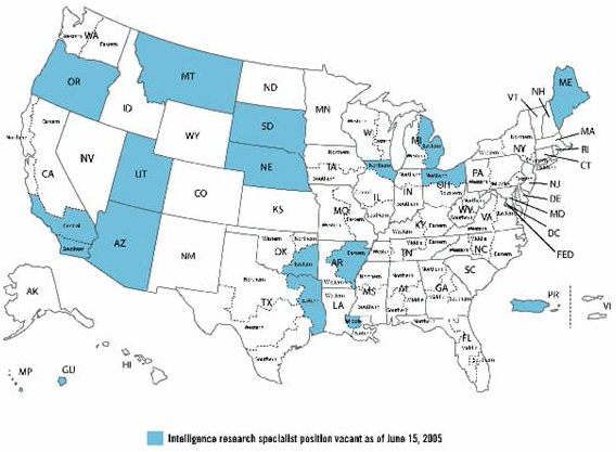 Map of United States highlights areas with Intelligence Research Specialist Positions vacant as of June 15, 2005: Oregon, Arizona, Utah, Montana, South Dakota, Nebraska, Maine, Guam, and portions of California, Oklahoma, Texas, Arkansas, Oklahoma, Ohio, Illinois, Michigan, and PR.