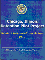 Report Cover: Chicago, Illinois Detention Pilot Project - Needs Assessment and Action Plan