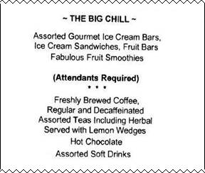 menu of items served at a themed break titled The Big Chill